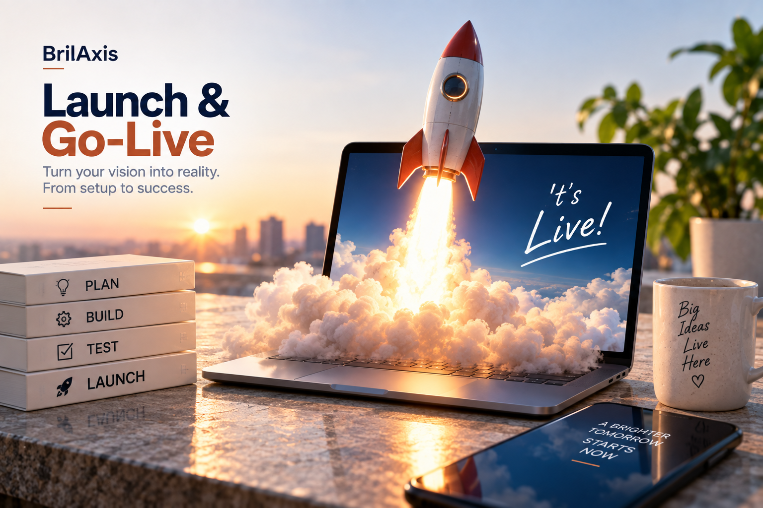 Business launch and go-live support for a successful digital launch